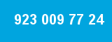 923 009 77 24 923 009 77 24